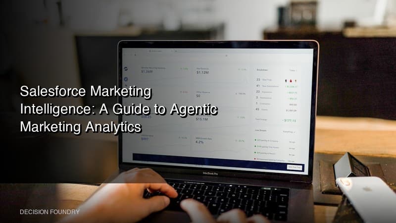 Salesforce Marketing Intelligence: A Guide to Agentic Marketing Analytics